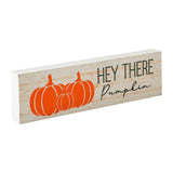 Hey There Pumpkin Sign-Lange General Store