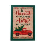 The Most Wonderful Time Truck Burlap Wall Hanging Sign-Lange General Store