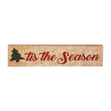 Tis The Season Block Sign-Lange General Store