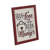 True Love Was Born In A Manger Framed Wall Hanging Sign-Lange General Store